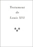 Pierre Menou - Testament de Louis XVI.
