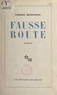 Pierre Merindol - Fausse route.