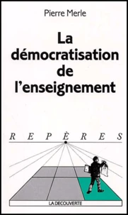La Democratisation De L'Enseignement