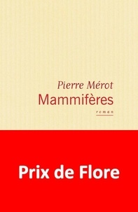 Pierre Mérot - Mammifères.