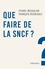 Que faire de la SNCF ?