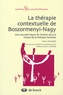 Pierre Michard - La thérapie contextuelle de Boszormenyi-Nagy - Une nouvelle figure de l'enfant dans le champ de la thérapie familiale.