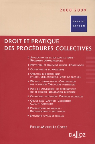 Pierre-Michel Le Corre - Droit et pratique des procédures collectives 2008-2009.