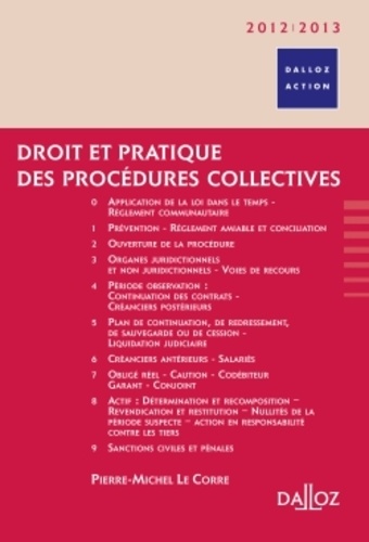 Pierre-Michel Le Corre - Droit et pratique des procédures collectives 2012/2013.
