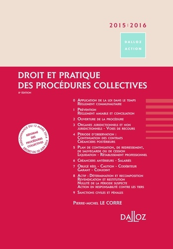 Pierre-Michel Le Corre - Droit et pratique des procédures collectives 2015/2016.
