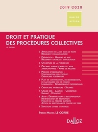 Pierre-Michel Le Corre - Droit et pratique des procédures collectives.