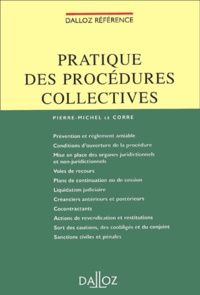 Pierre-Michel Le Corre - Pratique Des Procedures Collectives.