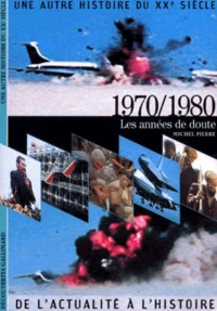Une autre histoire du XXe siècle Tome 8