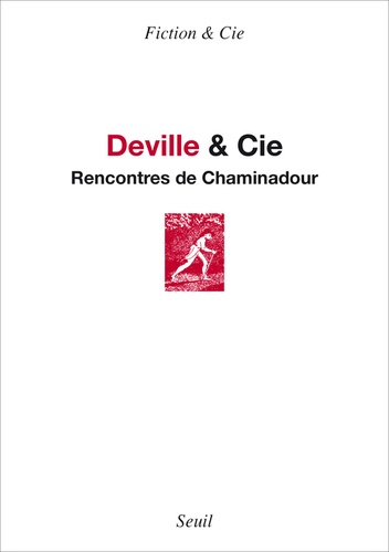 Deville & Cie. Rencontres de Chaminadour - Occasion
