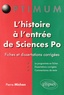 Pierre Michon - L'histoire à l'entrée de Sciences Po - Fiches et dissertations corrigées.