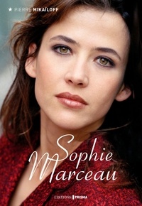 Pierre Mikaïloff - Sophie Marceau.