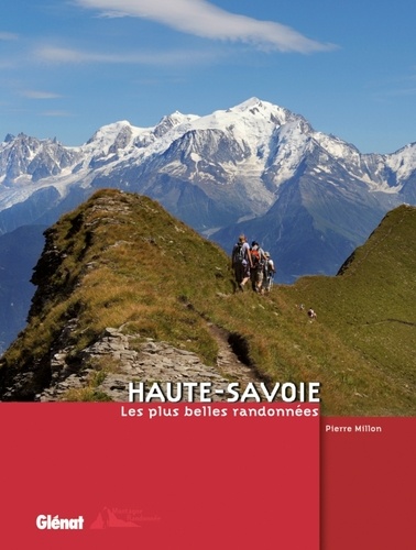 Haute-Savoie. Les plus belles randonnées