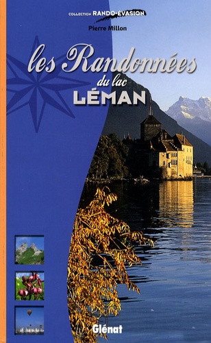 Pierre Millon - Les randonnées du lac Léman.