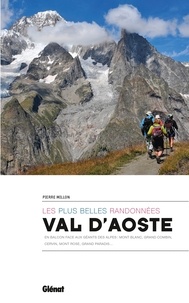 Pierre Millon - Val d'Aoste - Les plus belles randonnées.