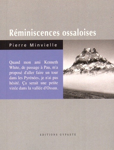 Pierre Minvielle - Réminiscences ossaloises.