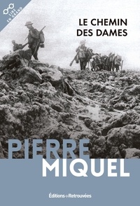Pierre Miquel - Le chemin des dames.
