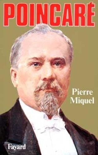 Pierre Miquel - Poincare.