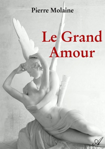 Pierre Molaine - Le Grand Amour.