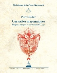 Pierre Mollier - Curiosités maçonniques.