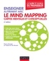 Pierre Mongin et Fabienne De Broeck - Enseigner autrement avec le mind mapping - Cartes mentales et conceptuelles.