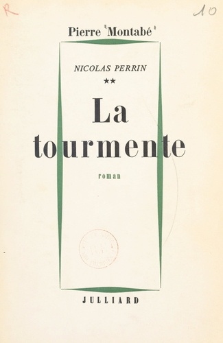 Nicolas Perrin (2). La tourmente