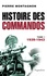 Histoire des commandos. Tome 1, 1939-1943