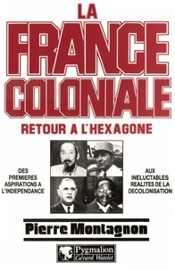 La France coloniale Tome 2