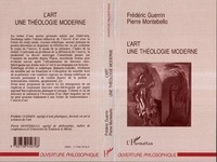 Pierre Montebello et F Guerrin - L'art, une théologie moderne.