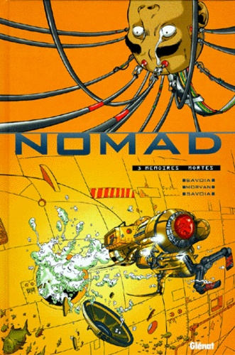 Nomad Tome 3 Mémoires mortes