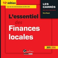 Pierre Mouzet - L'essentiel des finances locales 2015-2016.