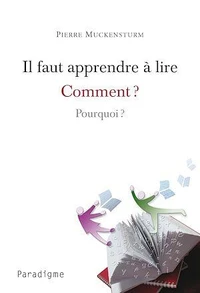 Il faut apprendre à lire