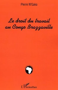 Le droit du travail au Congo Brazzaville