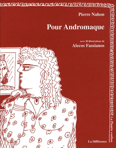 Pierre Nahon - Pour Andromaque.