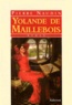 Pierre Naudin - Yolande de Maillebois.