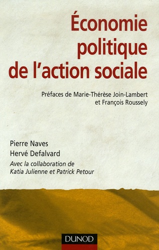 Pierre Naves et Hervé Defalvard - Economie politique de l'action sociale.