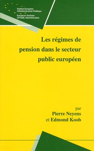 Pierre Neyens - Les régimes de pension dans le secteur public européen.