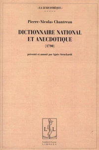 Dictionnaire national et anecdotique