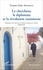 Le chercheur, le diplomate et la révolution tunisienne. Mémoires d'un directeur d'Institut français en Tunisie (2008-2013)