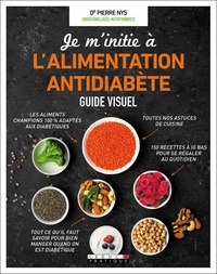 Pierre Nys - L'alimentation antidiabète.