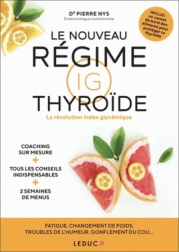 Le nouveau régime IG thyroïde. La révolution index glycémique