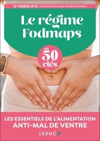 Pierre Nys - Le régime fodmaps en 50 clés.