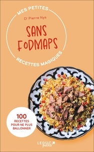 Ebooks suédois téléchargement gratuit Mes petites recettes magiques sans Fodmaps  - 100 recettes pour ne plus ballonner 9791028529154 in French MOBI PDF CHM