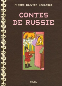 Pierre-Olivier Leclercq - Contes de Russie.