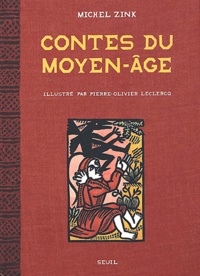 Pierre-Olivier Leclercq et Michel Zink - Contes Du Moyen Age.