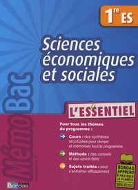 Pierre-Olivier Perl - Sciences économiques et sociales 1e ES - L'essentiel.