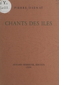 Pierre Osenat - Chants des îles.