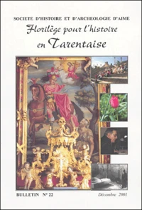 Florilège pour l'histoire en Tarentaise