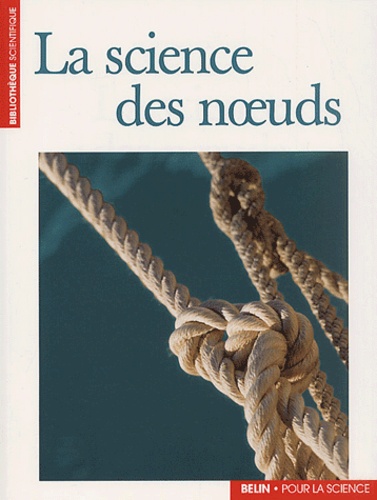 Pierre Ouvrage collectif cartier - La Science Des Noeuds.