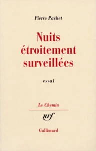 Nuits étroitement surveillées