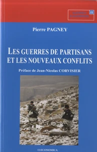 Les guerre de partisans et les nouveaux conflits